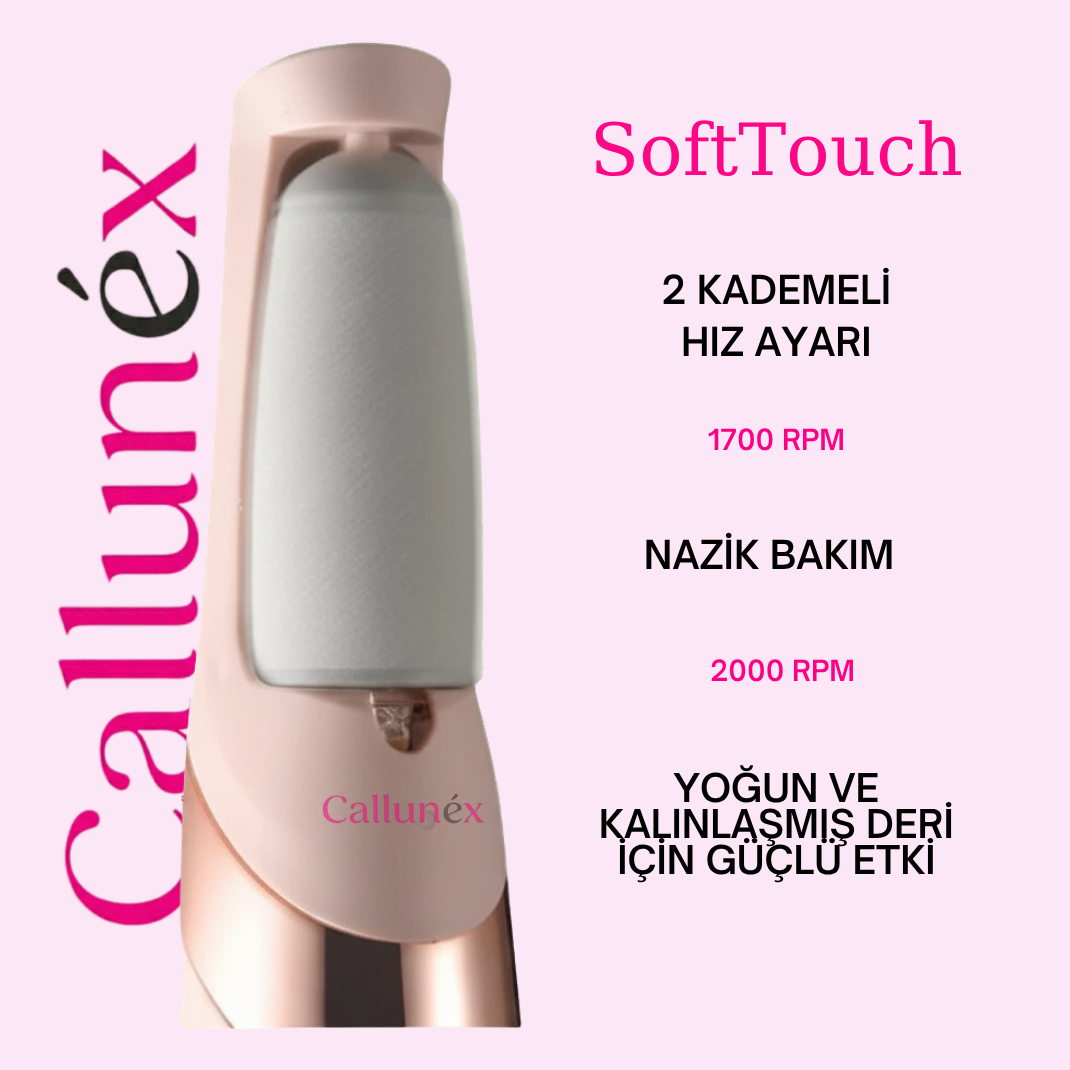 Callunéx SoftTouch Ayak Ve Nasır Törpü Cihazı