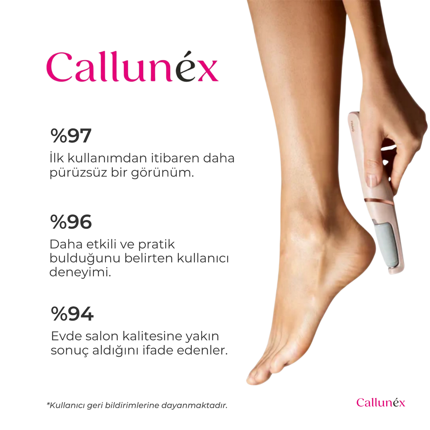 Callunéx SoftTouch Ayak Ve Nasır Törpü Cihazı
